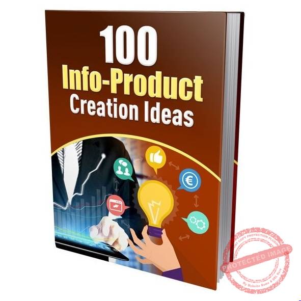 100 Info-Product Creation Ideas