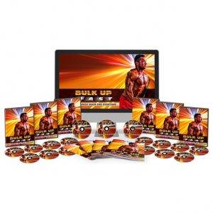 Bulk Up Fast – Video Course with Resell Rights